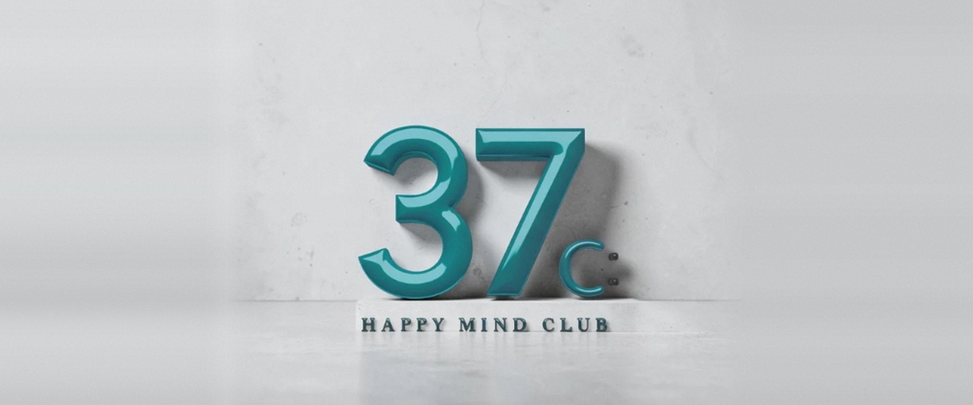 37C HAPPY MIND CLUB